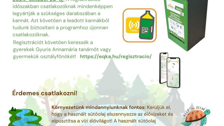 E-Qka használt sütőolaj gyűjtés. Regisztrációt november 8-ig meghosszabbítottuk!