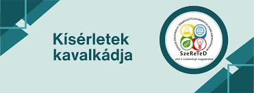 Kísérletek kavalkádja